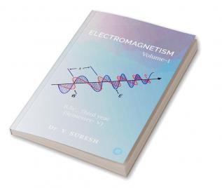 ELECTROMAGNETISM Volume-1