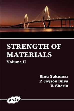 Strength of Materials Vol. 2