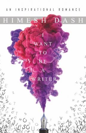 I want to be a writer