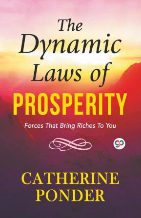 The Dynamic Laws of Prosperity