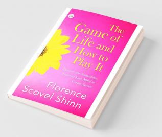 The Game of Life and How to Play It