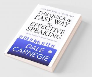 The Quick and Easy Way to Effective Speaking