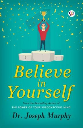 Believe in Yourself