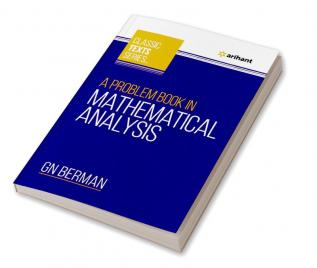 A Problem Book In Mathematical Analysis