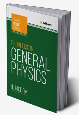 Problems In General Physics