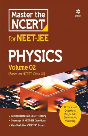 Master the NCERT for NEET and JEE Physics Vol 2