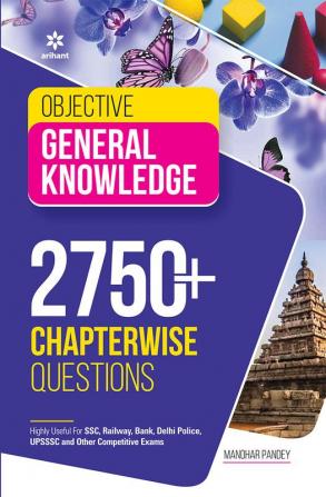 2750+ Chapterwise Questions Objective General Knowledge