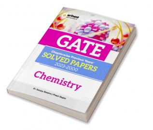 GATE Chapterwise Previous Years' Solved Papers (2023-2000) Chemistry