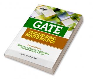 GATE Engineering Mathematics for All Streams (Electronics Electrical Mechanical Computer Science & IT)