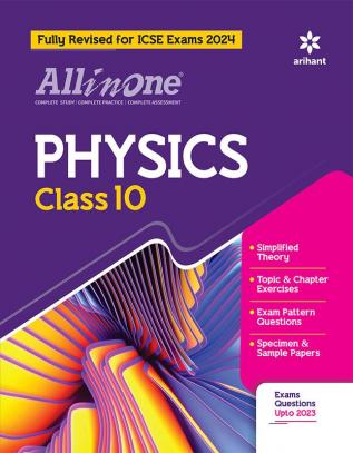 All In One Class 10th Physics for ICSE Exam 2024