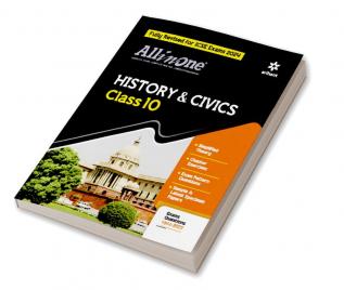 All In One Class 10th History & Civics for ICSE Exam 2024