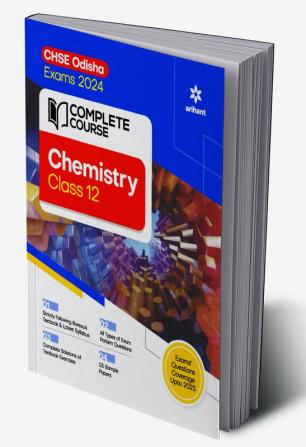 Complete Course For Chemistry Class 12th CHSE Odisha Exam 2024