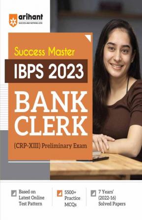 Success Master IBPS CRP-XIII Bank Clerk Preliminary Exam Guide 2023