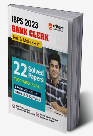 IBPS Bank Clerk 2023 (Pre & Main Exam) 22 Solved Papers Yearwise 2022- 2011