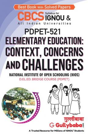 PDPET-521 Elementary Education: Context Concerns and Challenges