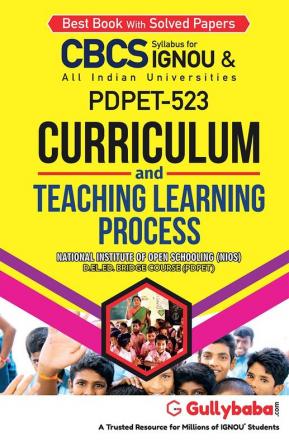 PDPET-523 Curriculum and Teaching Learning Process