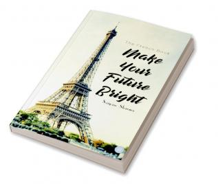 The French Book-Make Your Future Bright