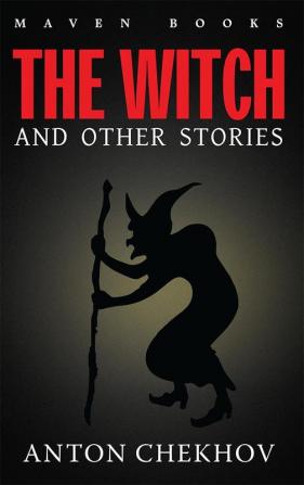 THE WITCH AND OTHER STORIES