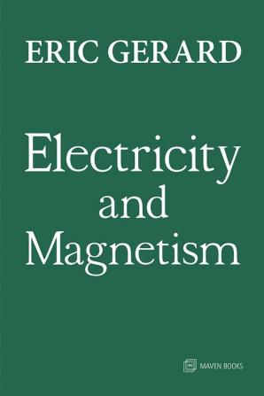 Electricity and Magnetism