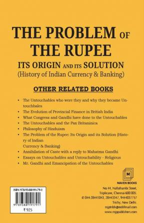 THE PROBLEM OF THE RUPEE: ITS ORIGIN AND ITS SOLUTION (History of Indian Currency & Banking)