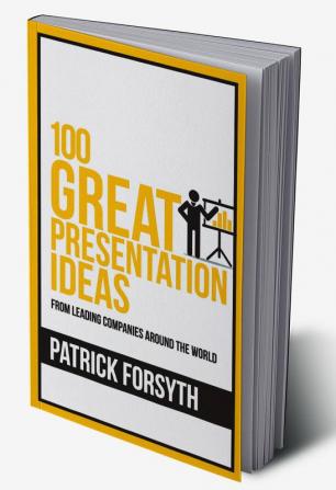 100 Great Presentation Ideas