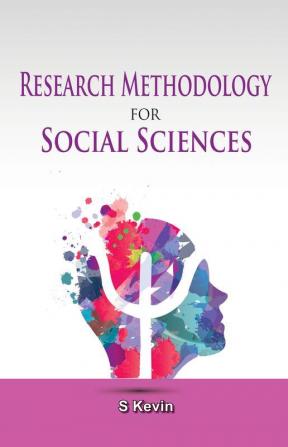 Research Methodology for Social Sciences