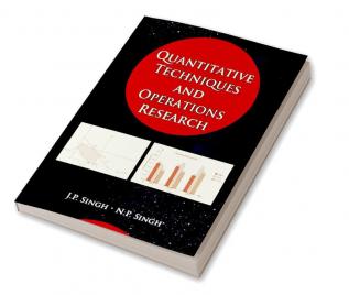 Quantitative Techniques and Operations Research