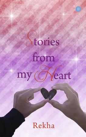 Stories from my heart