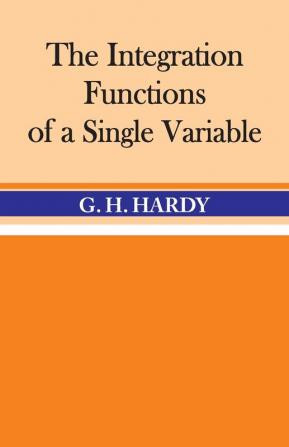 The Integration of Functions of a Single Variable