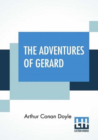 The Adventures Of Gerard