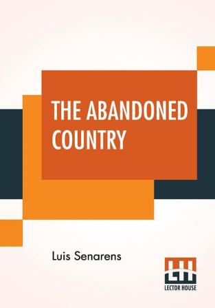 The Abandoned Country