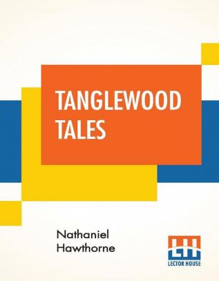 Tanglewood Tales