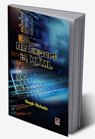 Be expert in HTML