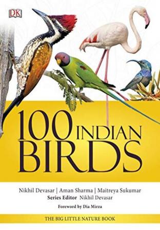 100 Indian Birds The Big Little Nature Book