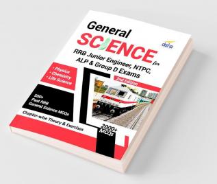 General Science for RRB Junior Engineer NTPC ALP & Group D Exams - 2nd Edition