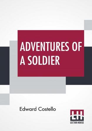 Adventures Of A Soldier