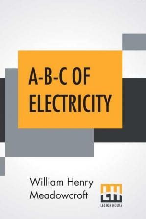 A-B-C Of Electricity