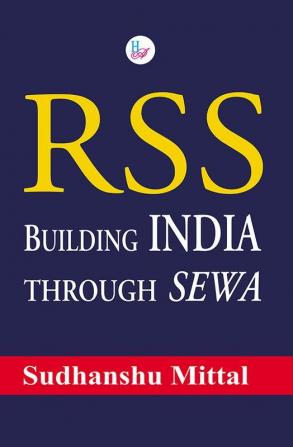 RSS Building India through SEWA