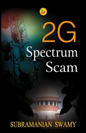 2G Spectrum Scam