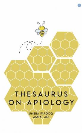 Thesaurus on Apiology