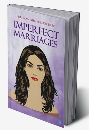 IMPERFECT MARRIAGES