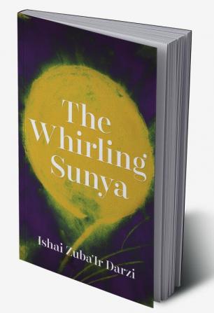 The Whirling Sunya