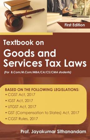 Textbook on Goods and Services Tax Laws