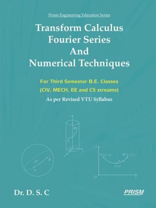 Transform Calculus Fourier Series and Numerical Techniques