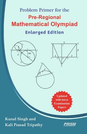 Problem Primer for the Pre-Regional Mathematical Olympiad (Enlarged Edition)