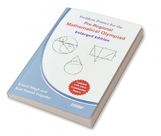 Problem Primer for the Pre-Regional Mathematical Olympiad (Enlarged Edition)