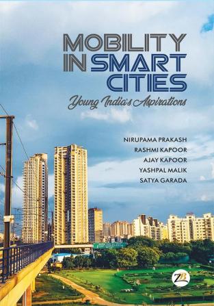 Mobility in Smart Cities- Young India’s Aspirations