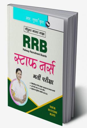 RRB: Staff Nurse Recruitment Exam Guide