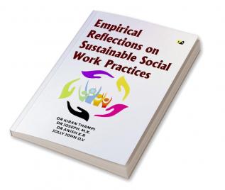 Empirical Reflections on Sustainable Social Work Practices