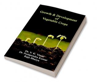 Growth & Development of Vegetable Crops